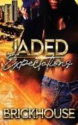 Jaded Expectations: (Standalone)