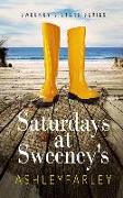 Saturdays at Sweeney's