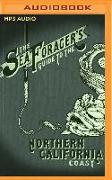 The Sea Forager's Guide to the Northern California Coast