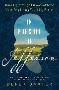 In Pursuit of Jefferson