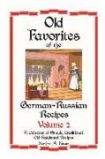 German - Russian Favorite Recipes: Volume 2