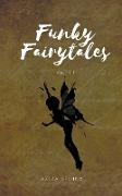 Funky Fairytales