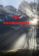 The Denouement