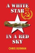 A White Star in a Red Sky