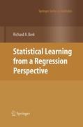 Statistical Learning from a Regression Perspective