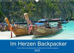 Im Herzen Backpacker - Auf den Pfaden eines Backpackers - Beliebte Orte und Sehenswürdigkeiten (Wandkalender 2022 DIN A3 quer)