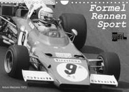 Formel - Rennen - Sport (Wandkalender 2022 DIN A4 quer)