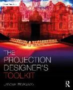 The Projection Designer's Toolkit