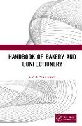 Handbook of Bakery and Confectionery