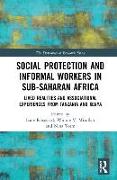 Social Protection and Informal Workers in Sub-Saharan Africa