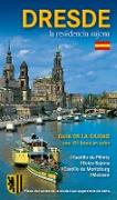 Stadtführer Dresden - die Sächsische Residenz - spanische Ausgabe