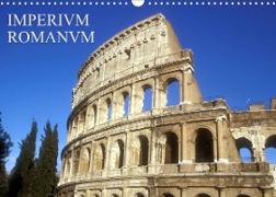 Imperium Romanum (Wandkalender 2022 DIN A3 quer)