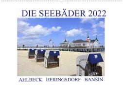 Die Seebäder 2022 (Wandkalender 2022 DIN A2 quer)