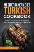 Mediterranean Diet Turkish Cookbook