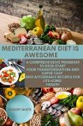 MEDITERRANEAN DIET IS AWESOME