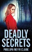 Deadly Secrets