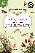 La evolución de Calpurnia Tate/ The Evolution of Calpurnia Tate