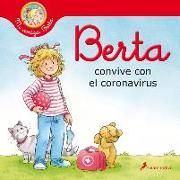Berta Convive Con El Coronavirus / Berta and the Coronavirus