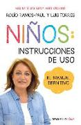 Niños: Instrucciones de Uso: Manual Definitivo / Children: Operating Manual