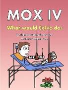 Mox IV: What would Calvo do?