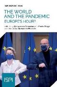 The World and the Pandemic: Europe's Hour?