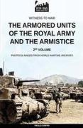 The armored units of the Royal Army and the Armistice - Vol. 2