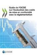Guide de l'OCDE sur l'évaluation des coûts de mise en conformité avec la réglementation