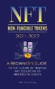 NFT (Non-Fungible Tokens) 2021-2022
