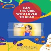 Ella the Girl Who Loved to Read: Life Lessons