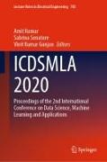 Icdsmla 2020: Proceedings of the 2nd International Conference on Data Science, Machine Learning and Applications