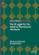 The Struggle for the National Narrative in Indonesia