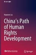 China¿s Path of Human Rights Development
