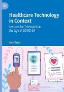 Healthcare Technology in Context