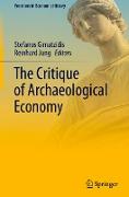 The Critique of Archaeological Economy