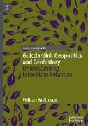 Guicciardini, Geopolitics and Geohistory