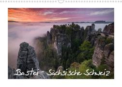 Bastei - Sächsische Schweiz (Wandkalender 2022 DIN A3 quer)