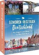 Das Senioren-Reisebuch Deutschland