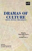 Dramas of Culture