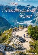 Mein Berchtesgadener Land (Premium, hochwertiger DIN A2 Wandkalender 2022, Kunstdruck in Hochglanz)