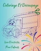 Coloriage Et Découpage - Livre D'activités Pour Enfants