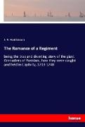 The Romance of a Regiment