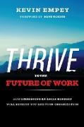 Thrive in the Future of Work