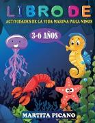 Libro de actividades de la vida marina para niños 3-6 AÑOS