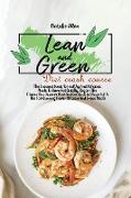 Lean And Green Diet crash course