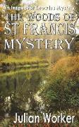 The Woods of St Francis Mystery
