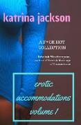 Erotic Accommodations, volume 1