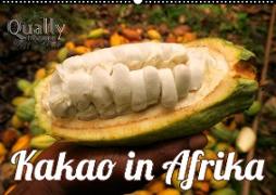 Kakao in Afrika (Wandkalender 2021 DIN A2 quer)