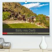 Bättu mis Derfji (Premium, hochwertiger DIN A2 Wandkalender 2021, Kunstdruck in Hochglanz)