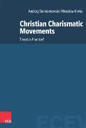 Christian Charismatic Movements