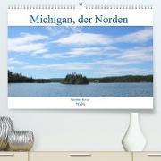 Michigan, der Norden (Premium, hochwertiger DIN A2 Wandkalender 2021, Kunstdruck in Hochglanz)